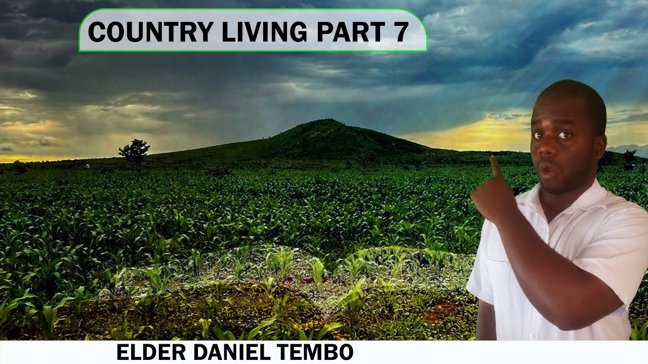 Mbiri yache ya country living Part 7