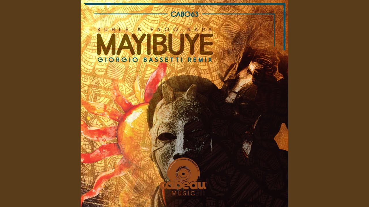 Mayibuye (Giorgio Bassetti Remix)