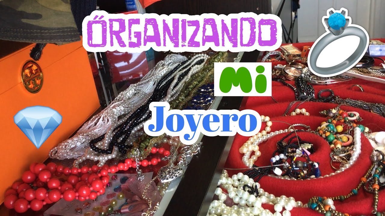 Organizando Mi Joyero