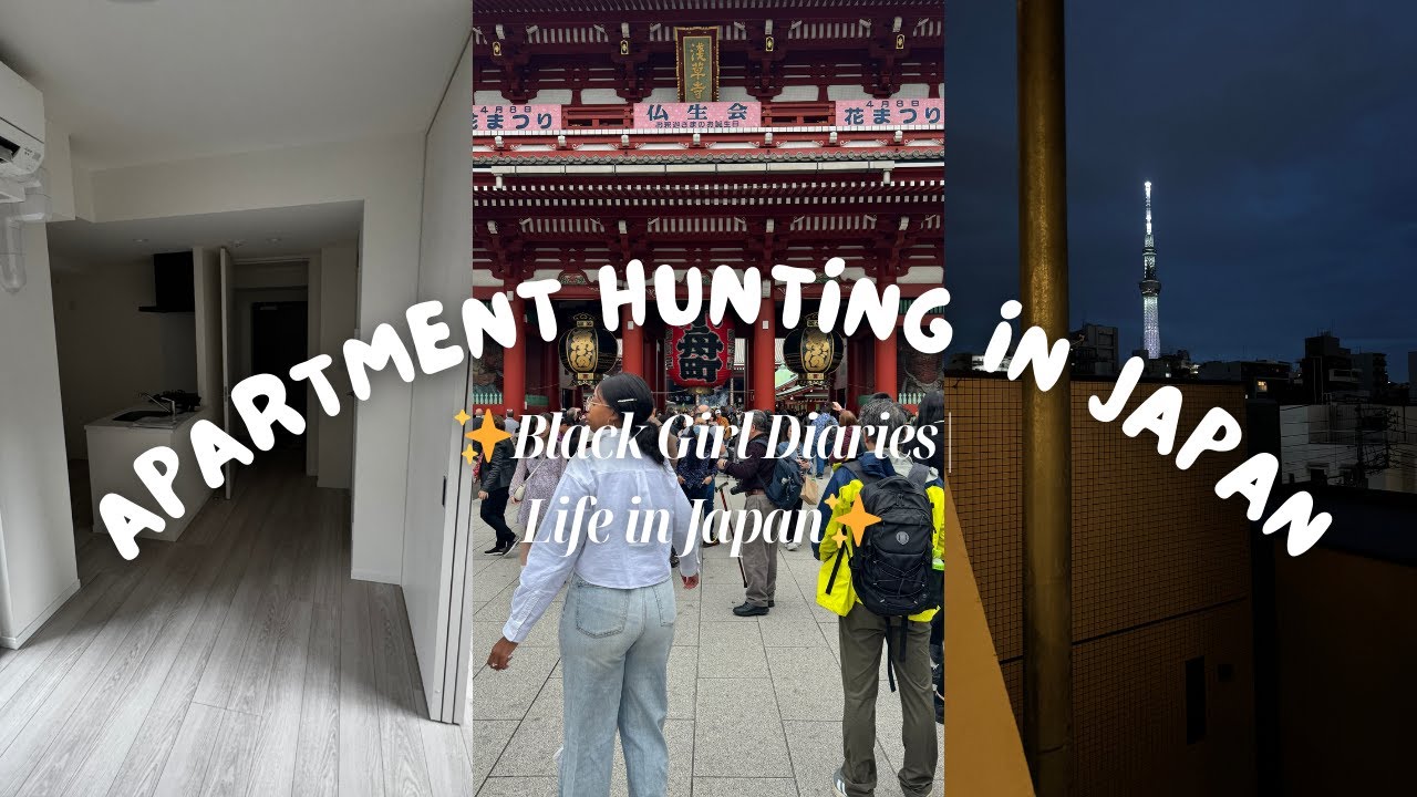 APARTMENT HUNTING IN TOKYO | Life in Japan | Black Girl Diaries