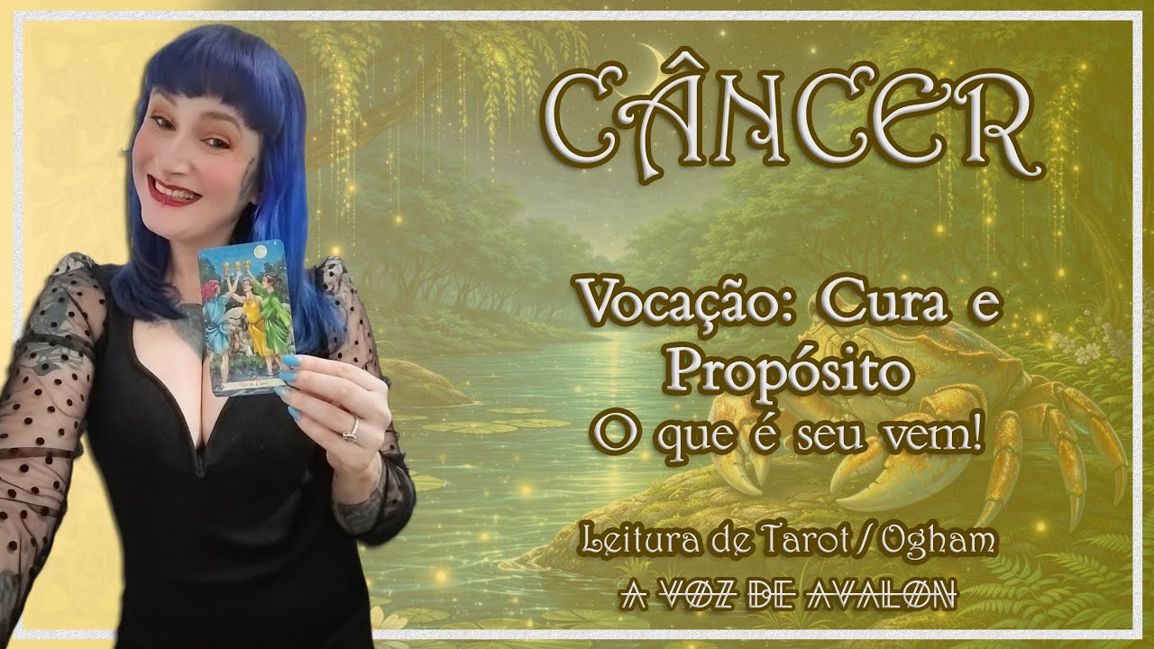 🧚🏻‍♀️♋ CÂNCER - VOCAÇÃO: CURA E PROPÓSITO! O QUE É SEU VEM! 🙏🏻