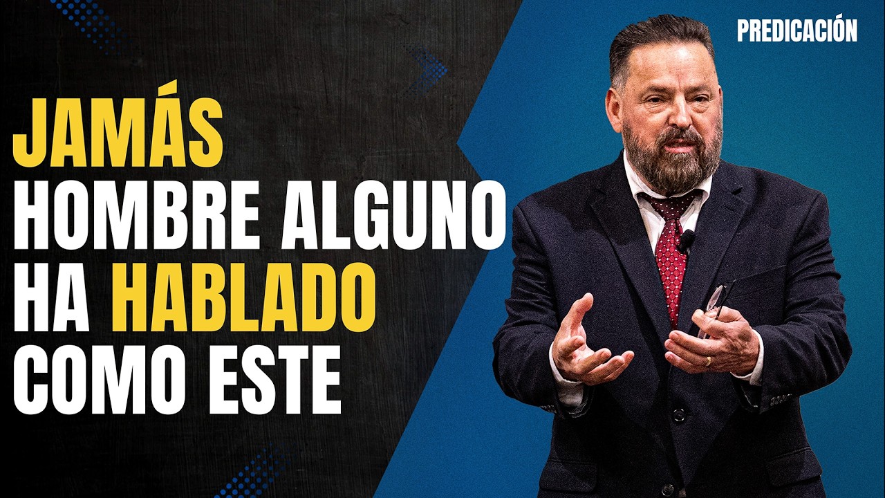 Jamás Hombre Alguno ha Hablado Como Este (Predicacion Bautista Fundamental)