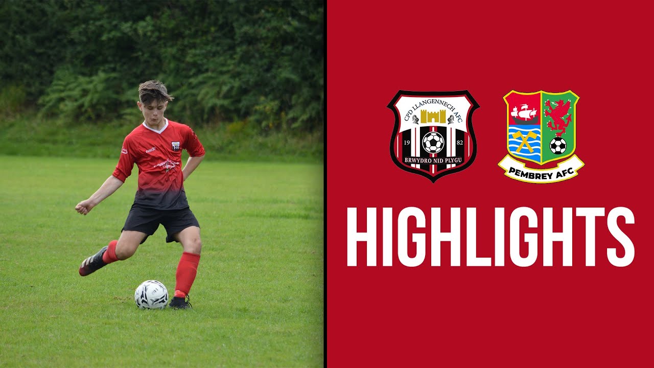 Llangennech vs Pembrey | CAFL Division 1 | Highlights