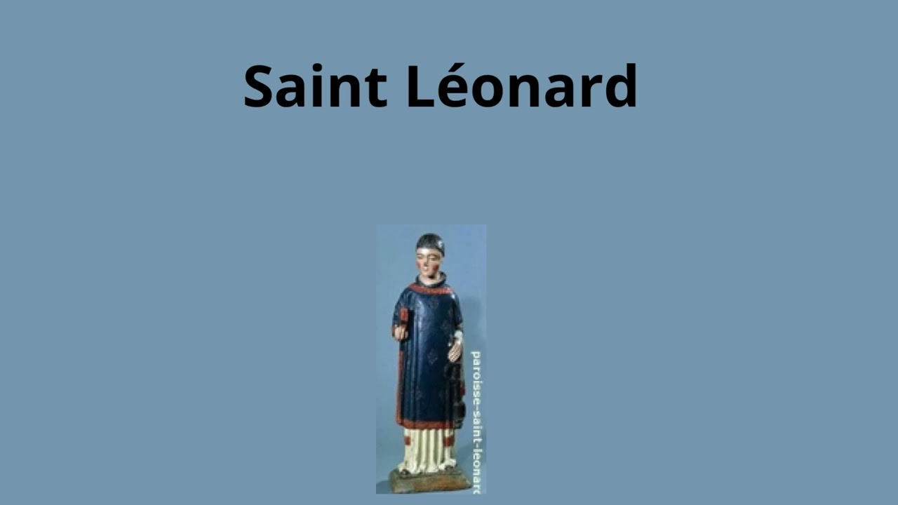 6 novembre 2024 Saint L&eacute;onard : L'Hermite et Protecteur du Limousin