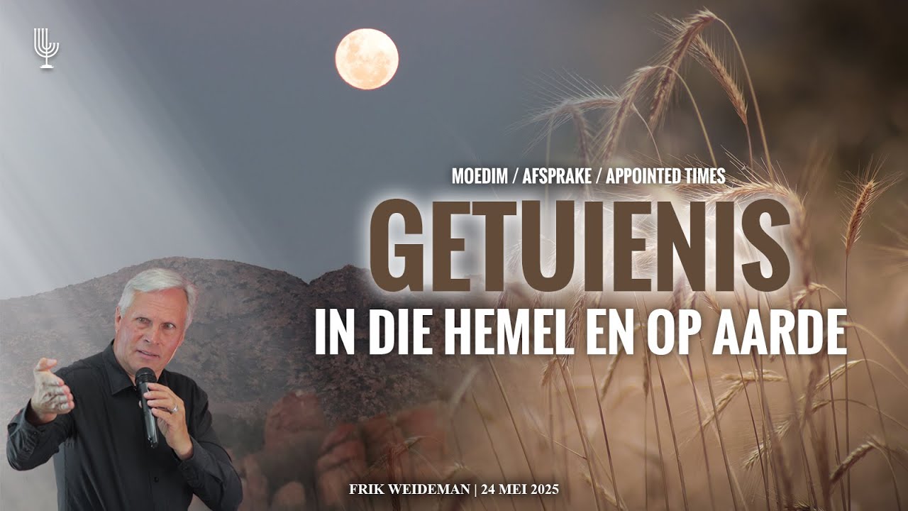 Getuienis in die Hemel en op Aarde - Frik Weideman | Menorah Tabernakel