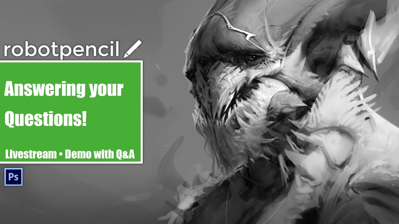 Robotpencil Stream 44 - Answering your Questions!
