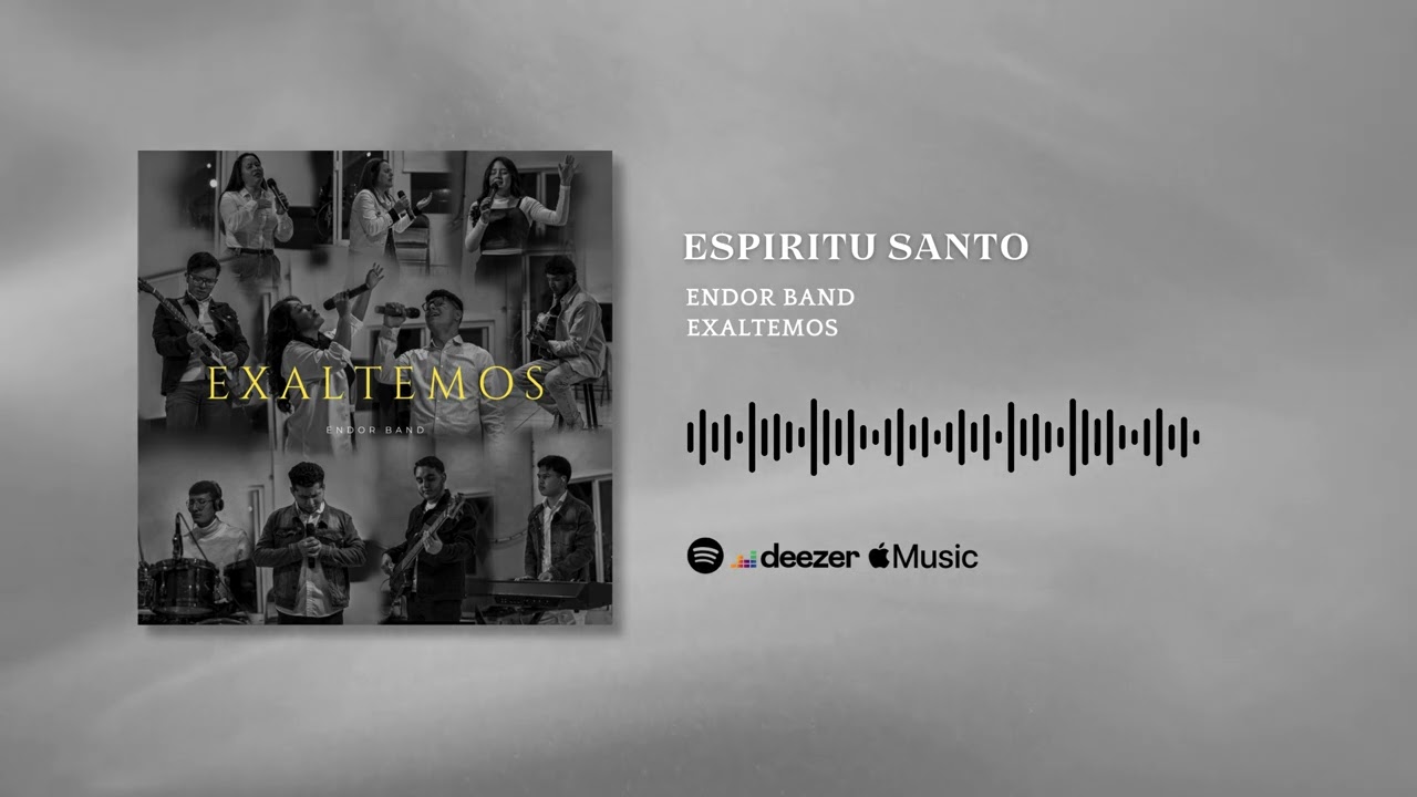 Espíritu Santo - Endor Band