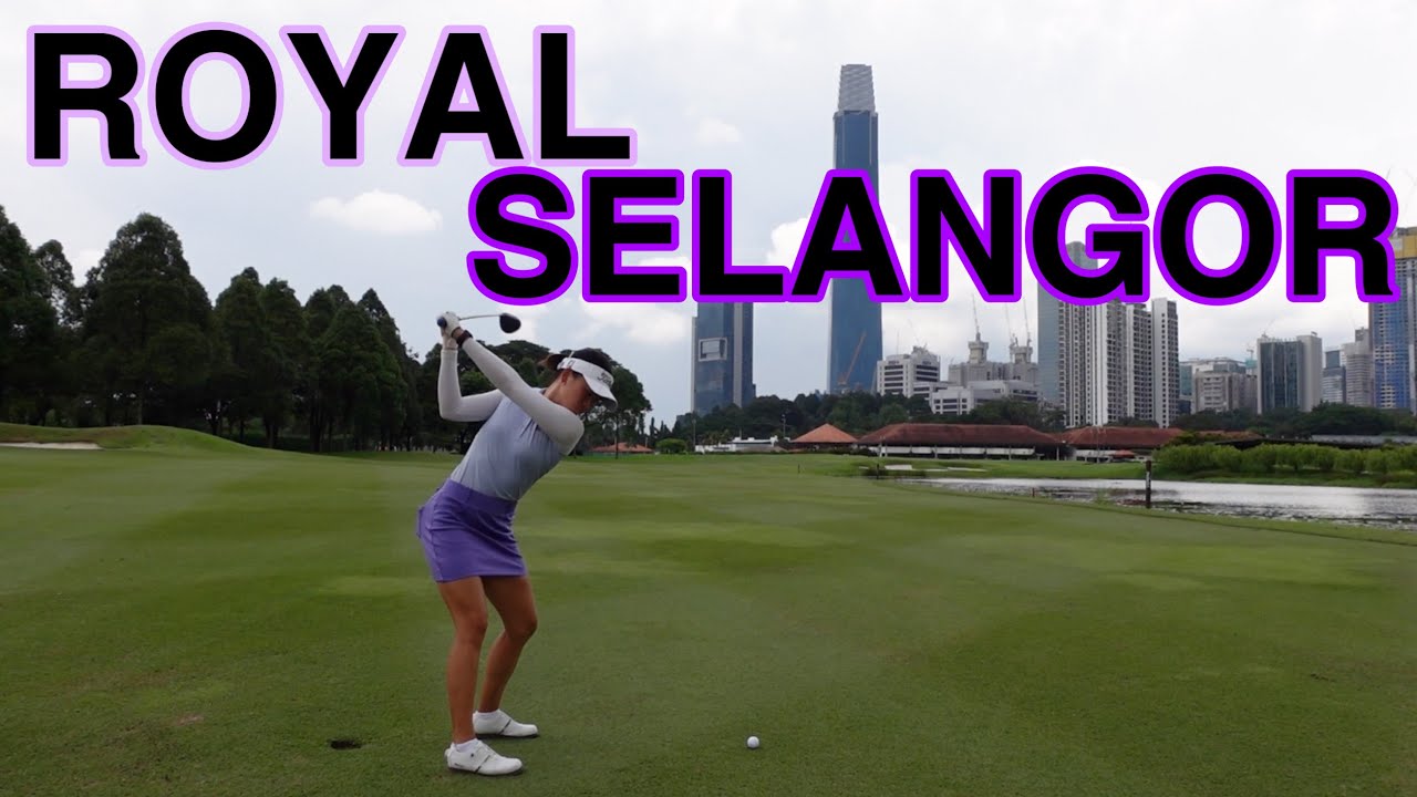 Старейшее поле для гольфа в Малайзии! Влог о поле для гольфа Royal Selangor (2-й новый)