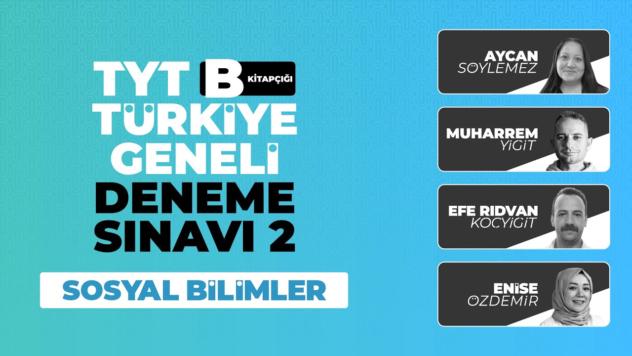 3D Türkiye Geneli Deneme Sınavı 2 - TYT - B Kitapçığı Sosyal Bilimler Soru Çözümleri