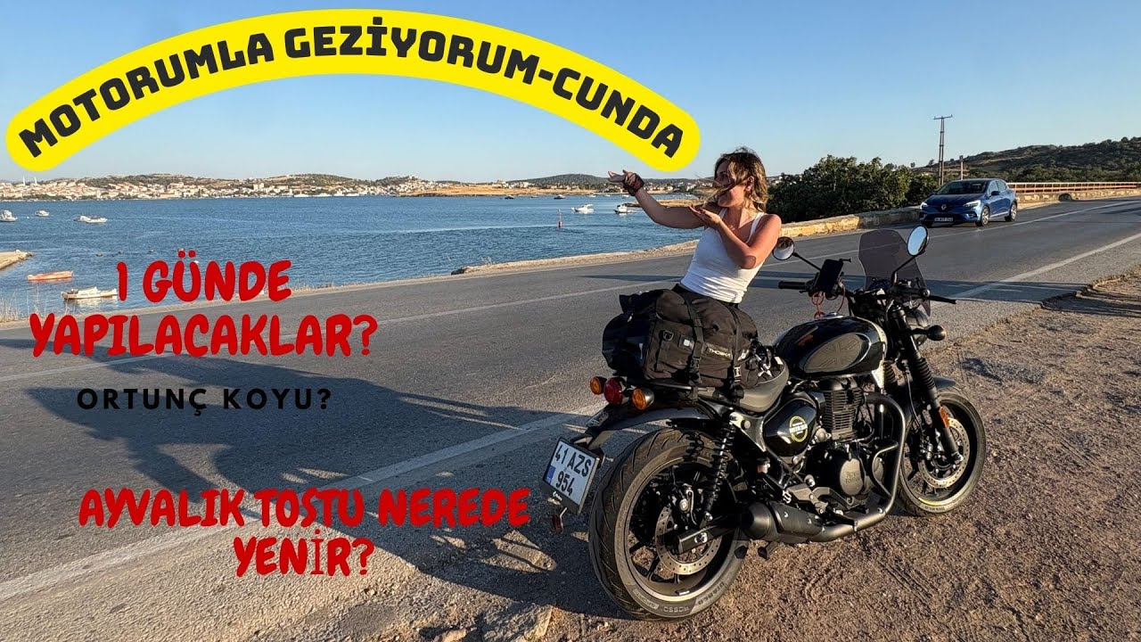 MOTORUMLA GEZİYORUM 2. BÖLÜM- CUNDA- YOLSEVER