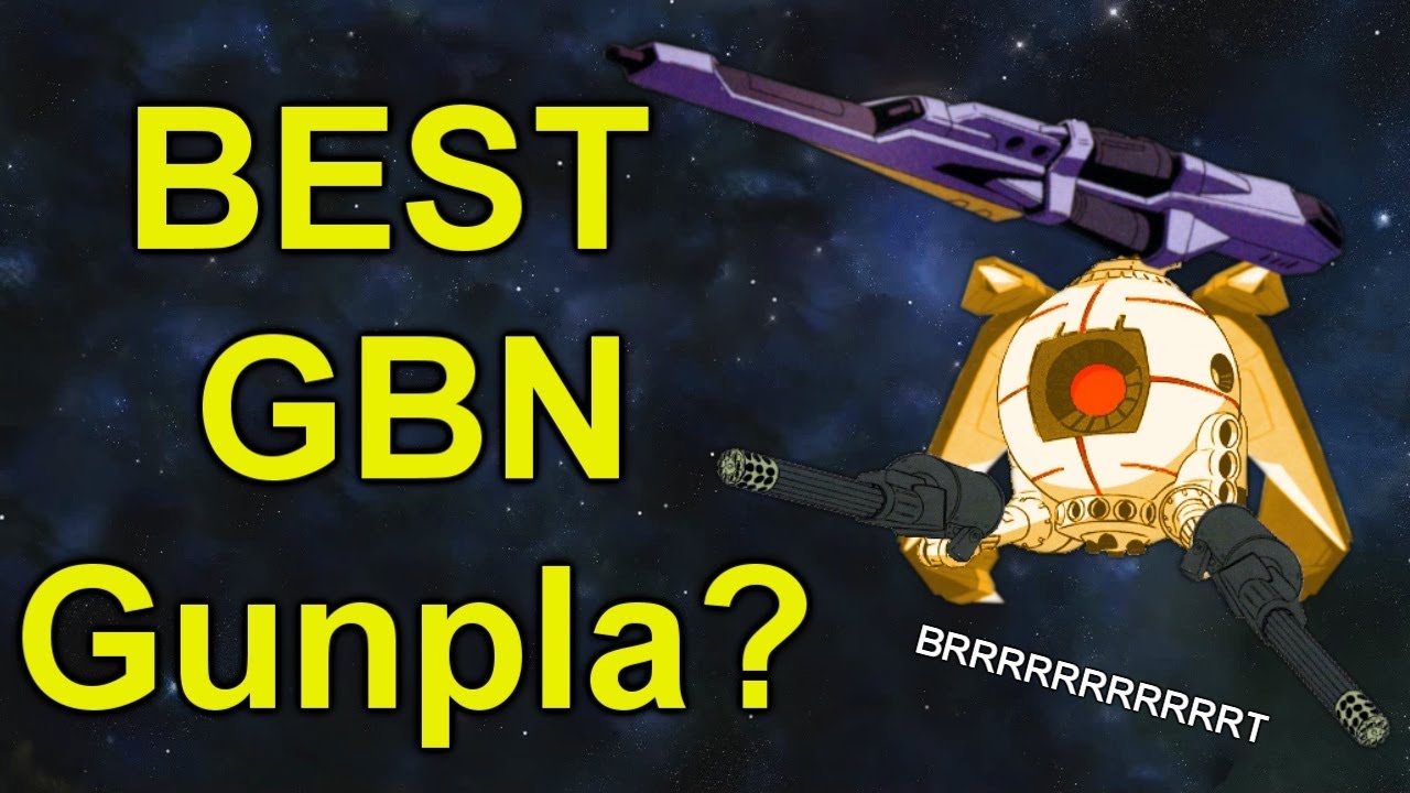 What is the BEST GBN Gunpla and which one would I use? [Question of the Week]