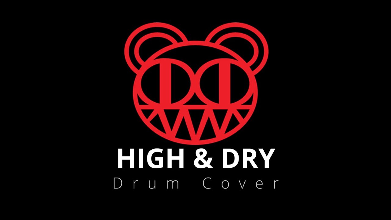 Radiohead - High & Dry, Drum cover by Joaquin Correa