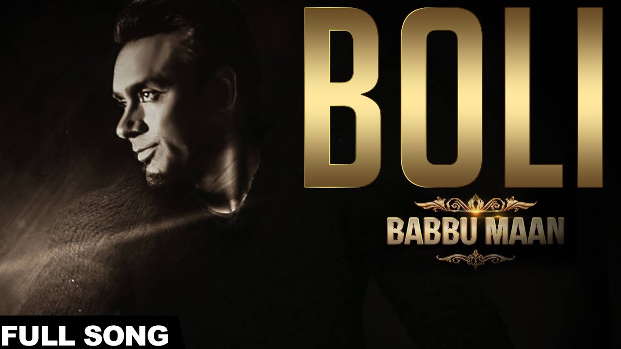 Babbu Maan - Boli | Itihaas | Latest Punjabi Songs 2016