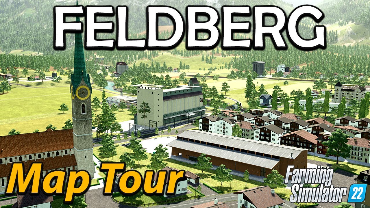 GREAT MAP FOR NEW FS22 PLAYERS! 🚜 FELDBERG 22 MAP TOUR!! 🗺️ GRAINMAN TRAVELS ✈️