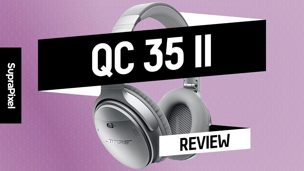 Bose QC 35 II (review)
