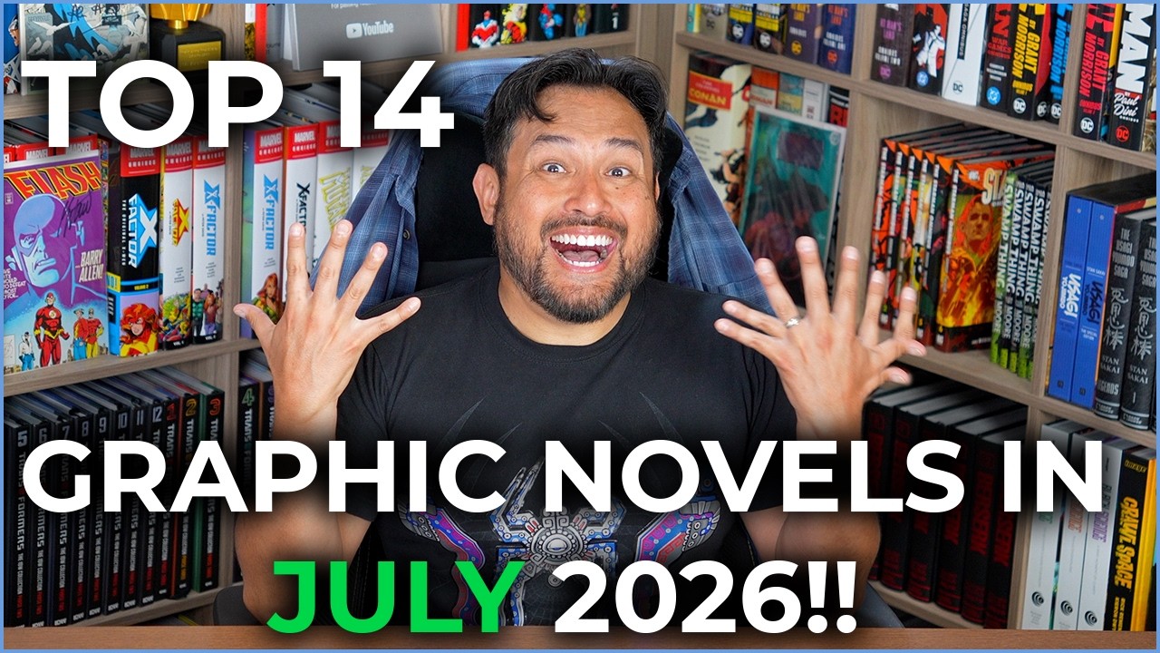 TOP 14 Anticipated Comic Collected Editions in July 2026!