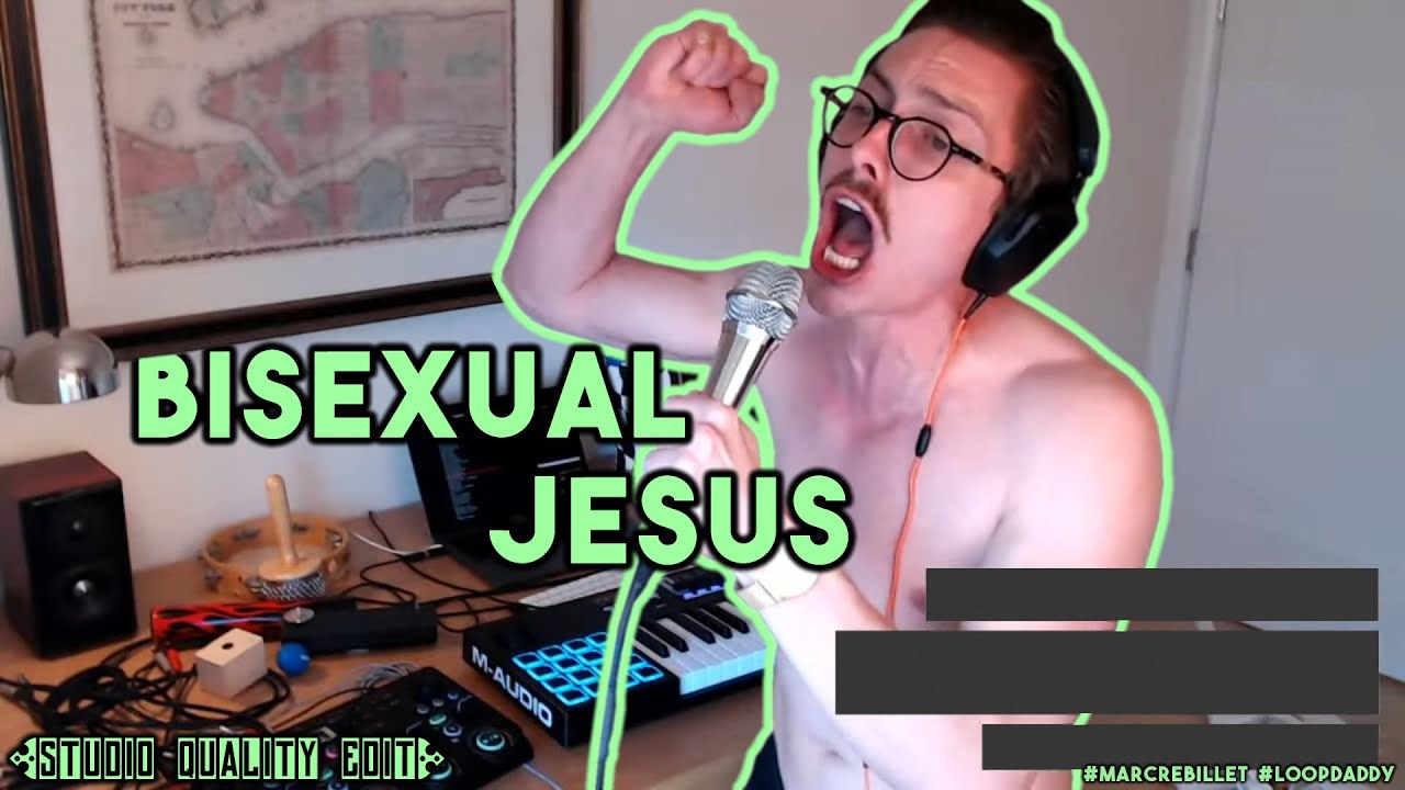 Bisexual Jesus ~ Marc Rebillet [STUDIO QUALITY EDIT]
