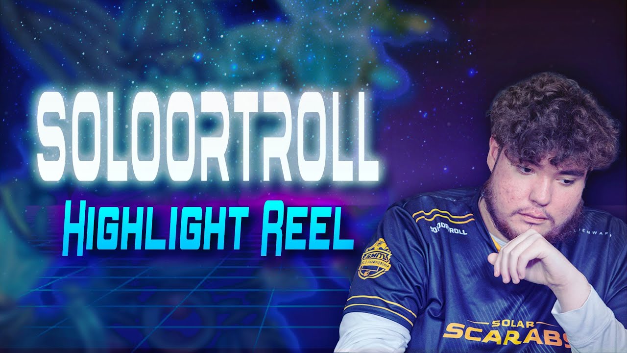 SoloOrTroll - Highlight Reel