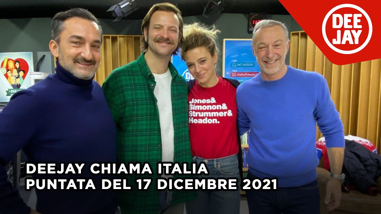 Deejay Chiama Italia - Puntata del 17 dicembre 2021 / Ospiti Alessandro Borghi e Jasmine Trinca