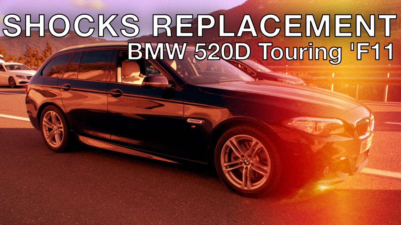 BMW F11 520D FRONT SHOCK ABSORBER REPLACEMENT   4K