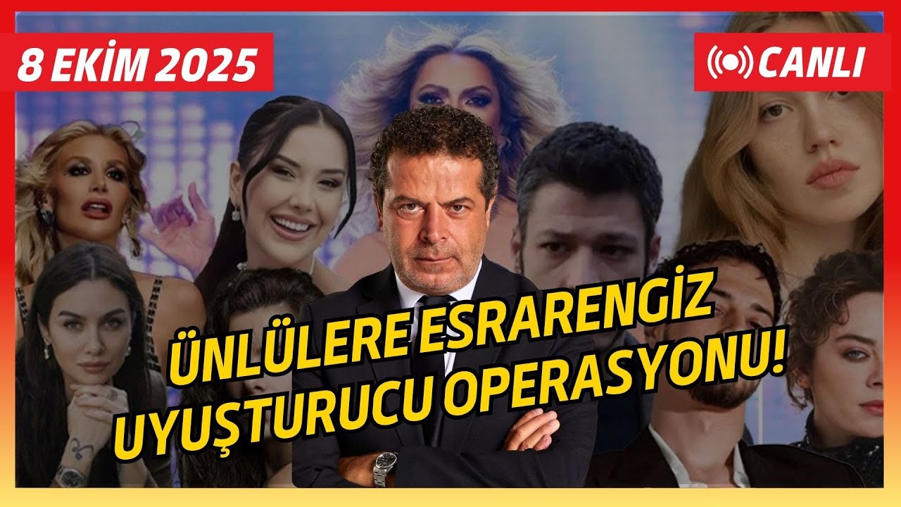 ÜNLÜLERE ESRARENGİZ UYUŞTURUCU OPERASYONUNUN ARKASINDA NE OLABİLİR?