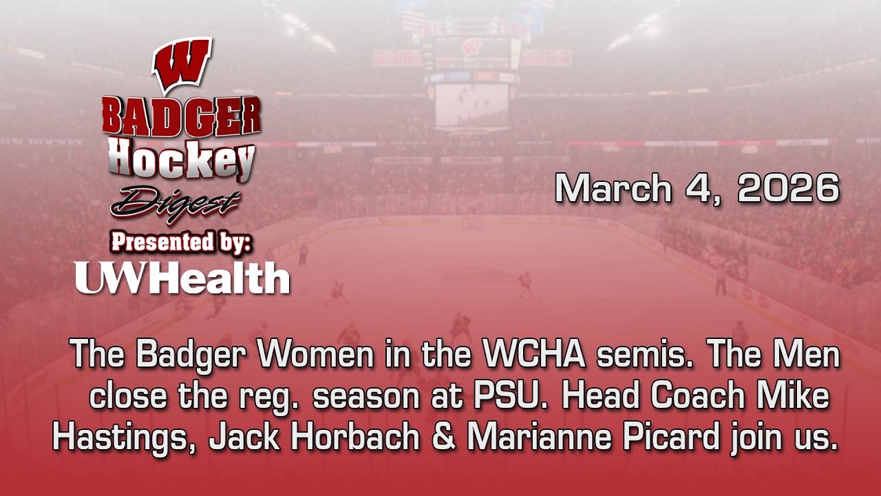 Badger Hockey Digest 2025-26 - Show 21