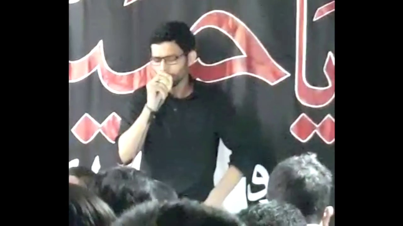 Shabbir Teri Ghurbat Ki Qasm - Mir Sajjad Mir - Karbala - Muharram 1438