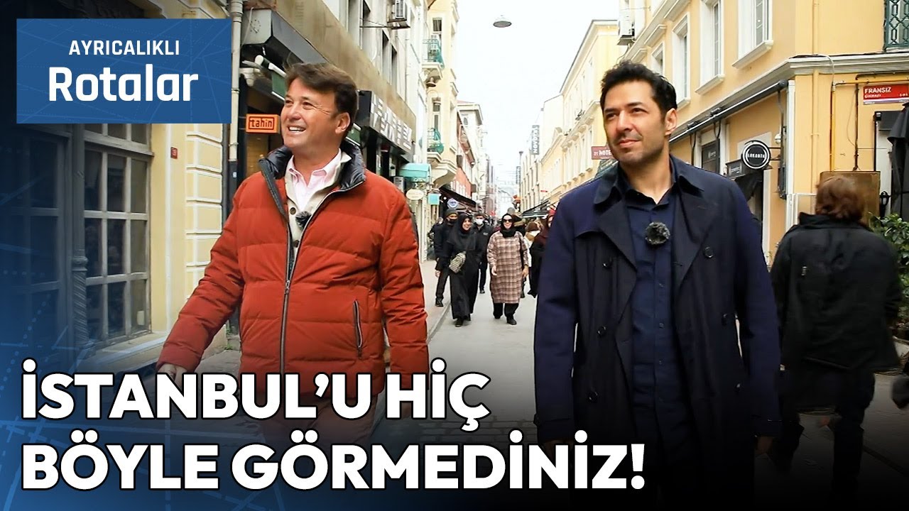 Mert Fırat ile İstanbul'un Saklı Güzelliklerini Keşfediyoruz | Ayrıcalıklı Rotalar