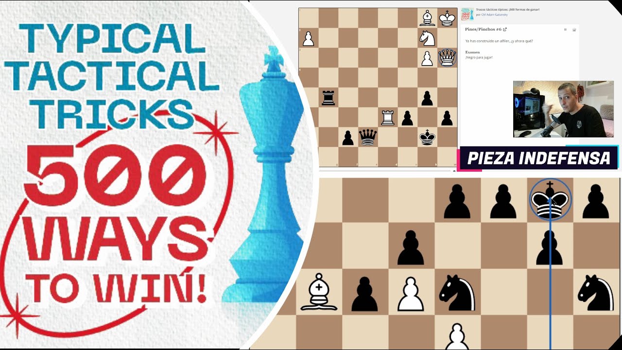 TRUCOS TÁCTICOS TÍPICOS : 500 FORMAS DE GANAR!! PATRONES Y CONCEPTOS!! MEJORA TU FUERZA DE JUEGO.