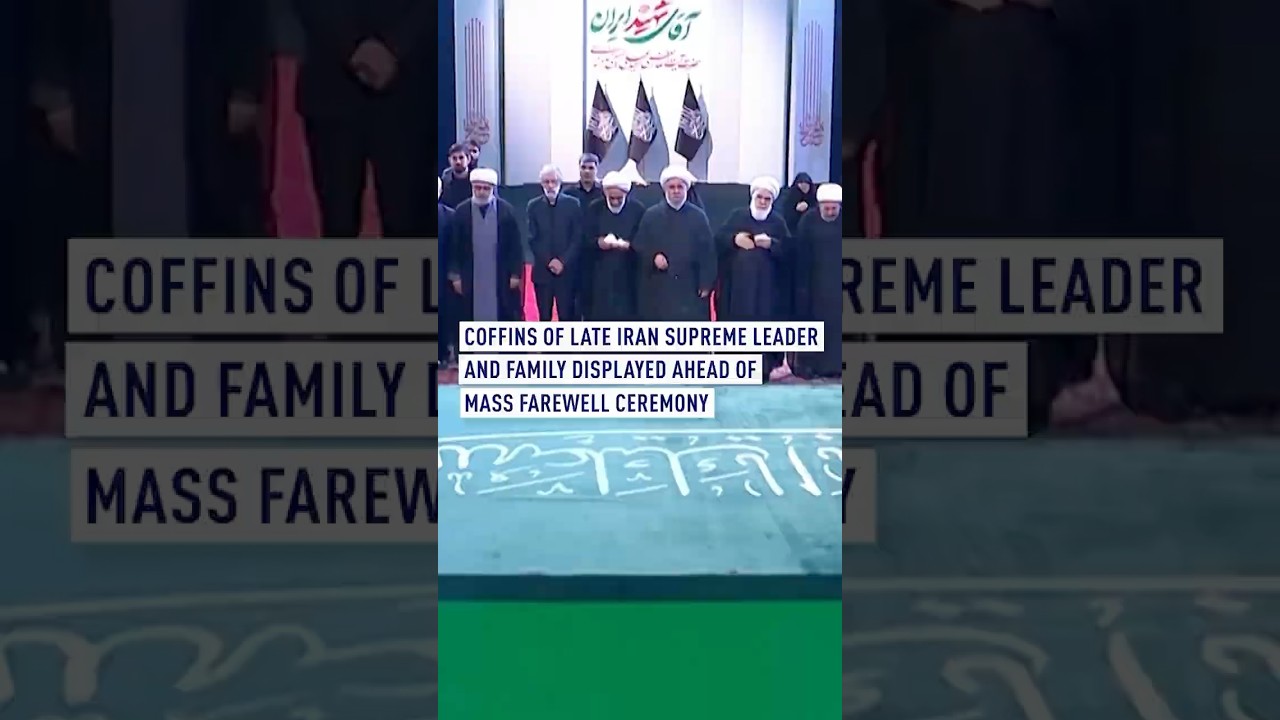 Coffins of late Iran Supreme Leader Khamenei and family displayed ahead of mass farewell ceremony