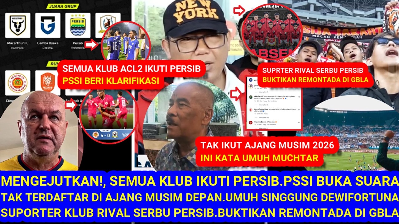 😱MENGEJUTKAN,Semua Klub IkutIPersib.PSSI KLarifikasi.SuporterRival SerbuPersib.Umuh Buka Suara