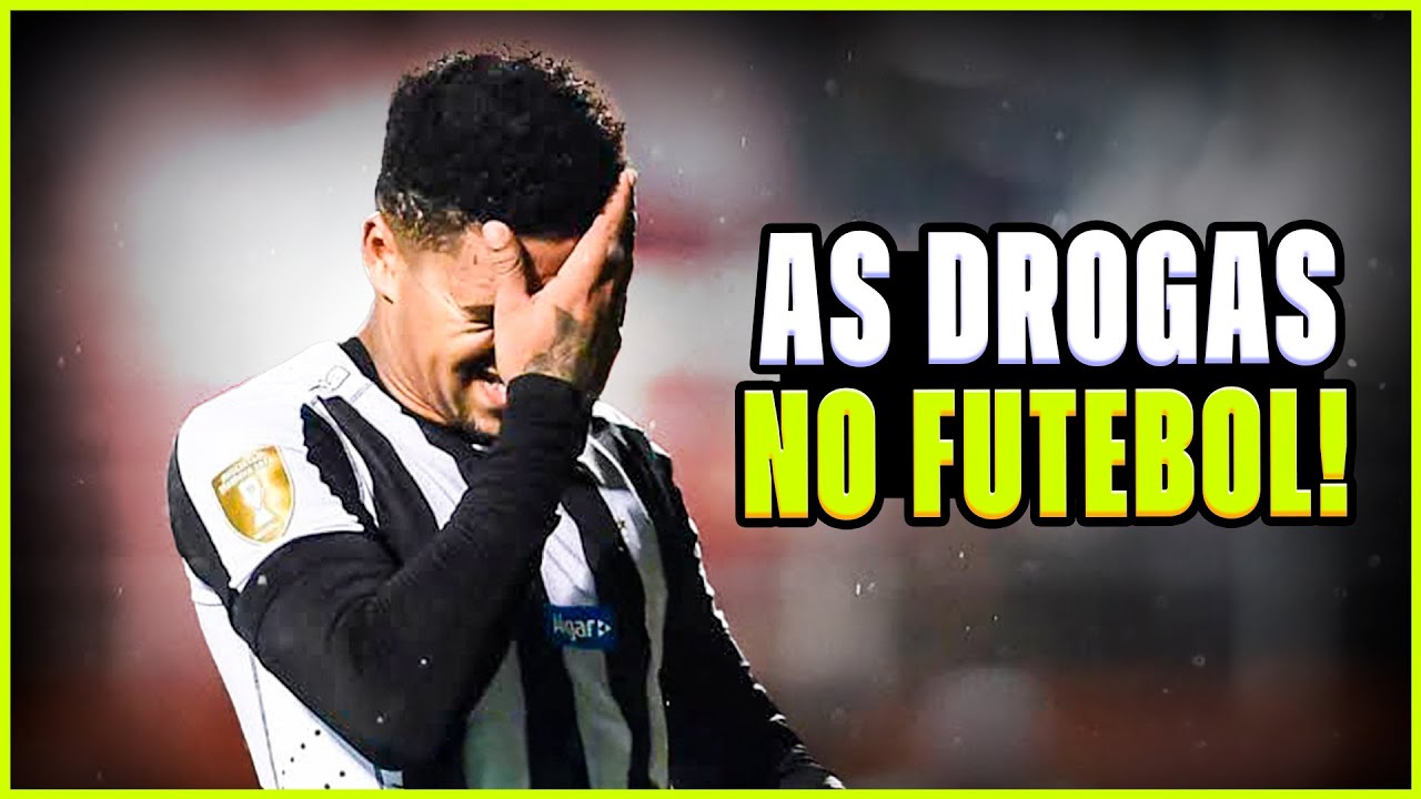 COMO AS DROGAS ESTÃO ACABANDO COM OS JOGADORES DE FUTEBOL