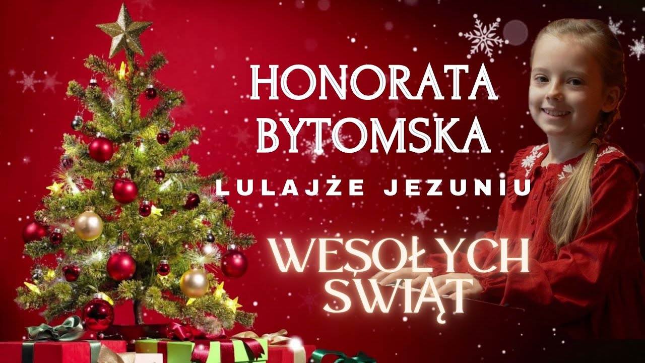 Honorata Bytomska- Lulajże Jezuniu