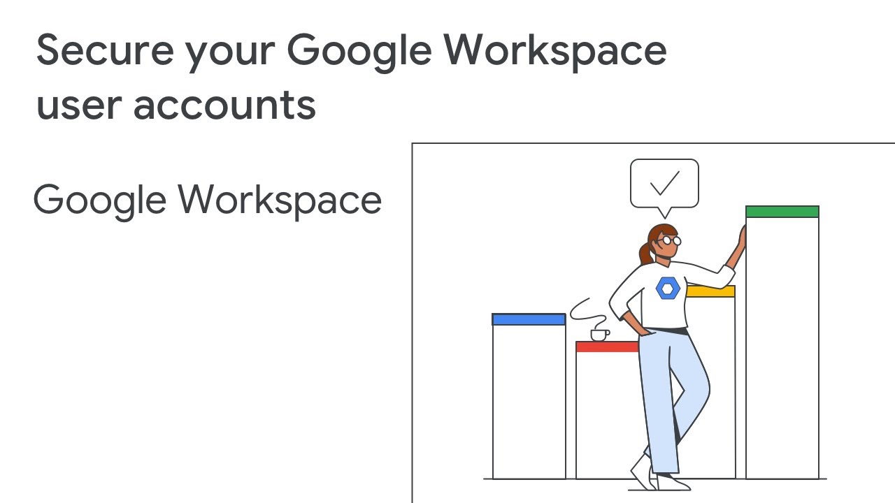 Защитите свои учетные записи пользователей Google Workspace