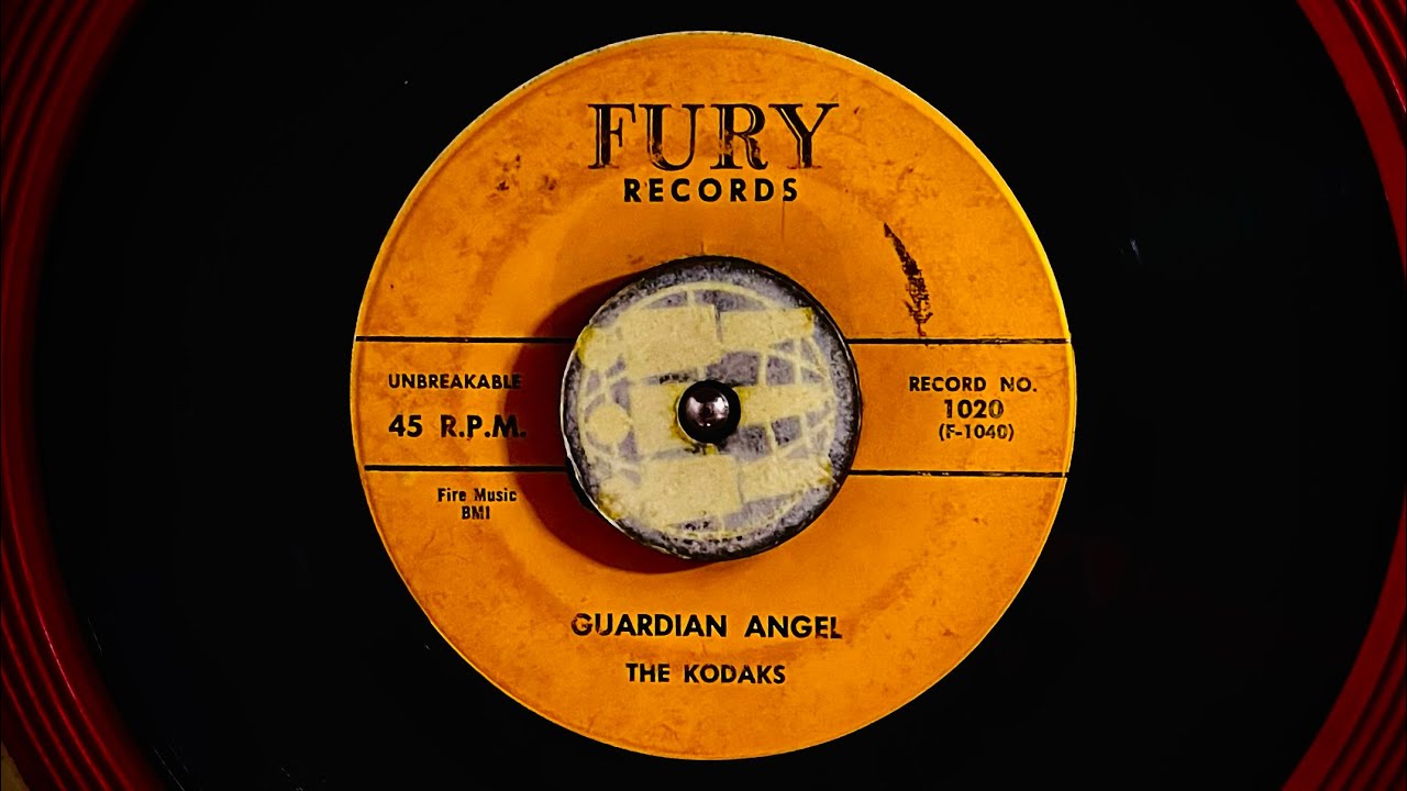 The Kodaks  Guardian Angel  1958 Fury records 102  DooWop classic