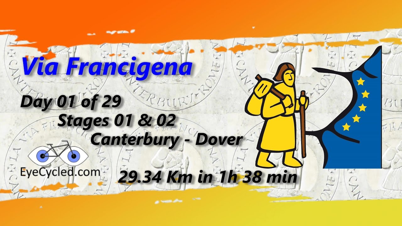 Via Francigena 01, LightFoot Stages 01 & 02, Canterbury to Dover