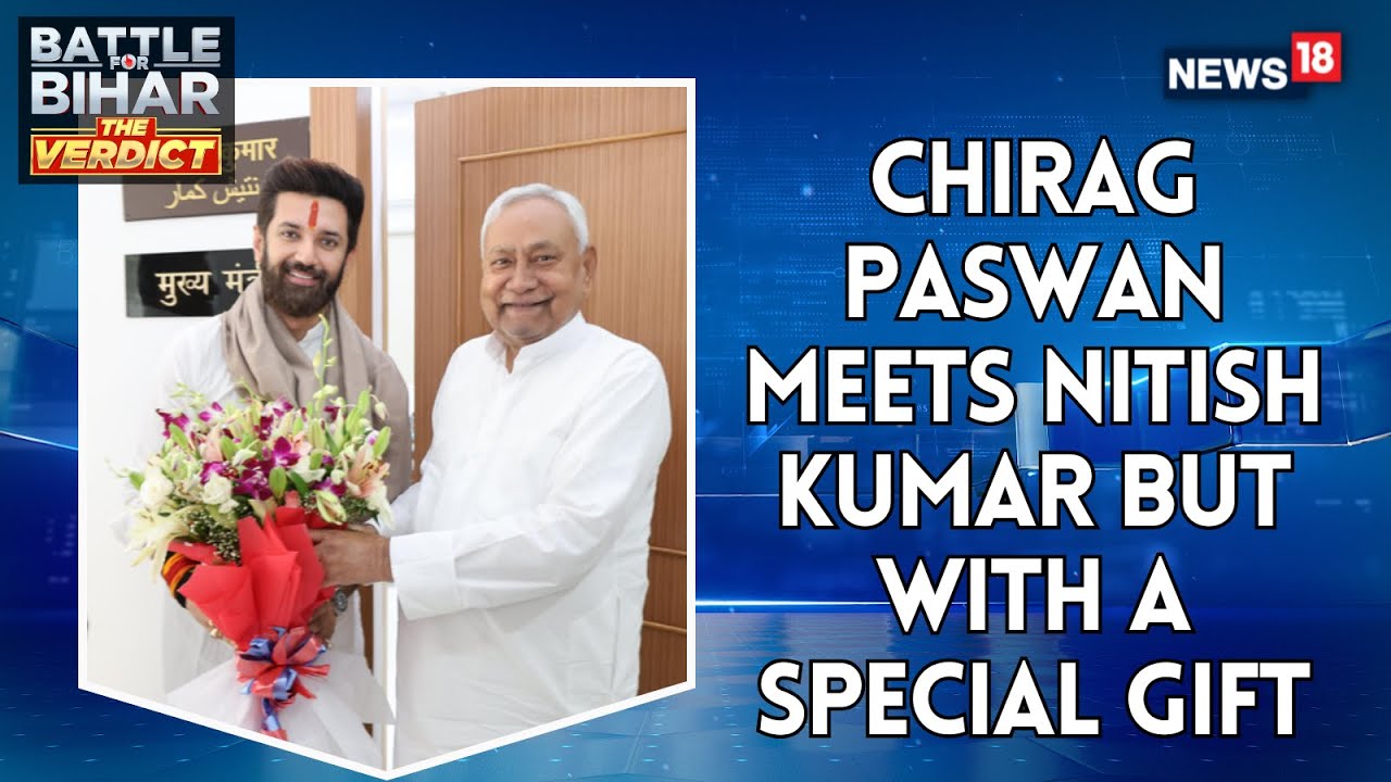 Chirag Paswan Meets CM Nitish Kumar With All His 20 MLAs As NDA Registers A Historic Win | News18