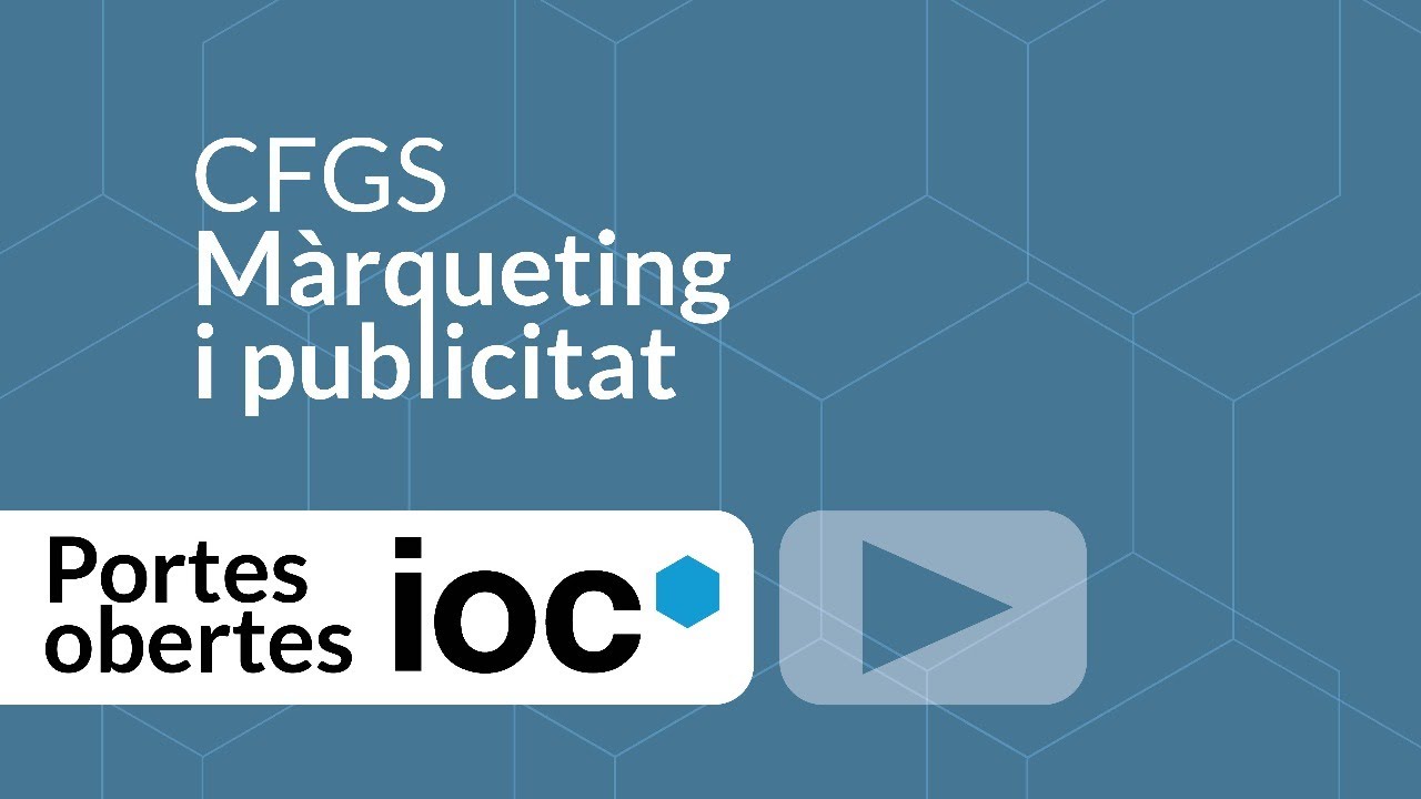 Portes obertes CFGS M&agrave;rqueting i publicitat IOC