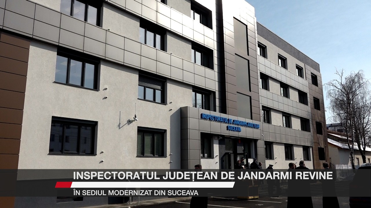 Inspectoratul de Jandarmi Județean revine în sediul modernizat din Suceava