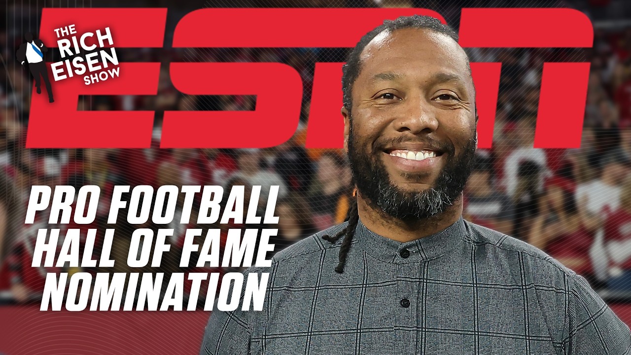 Larry Fitzgerald Jr. on being nominated for the 2026 Pro Football Hall of Fame | The Rich Eisen Show