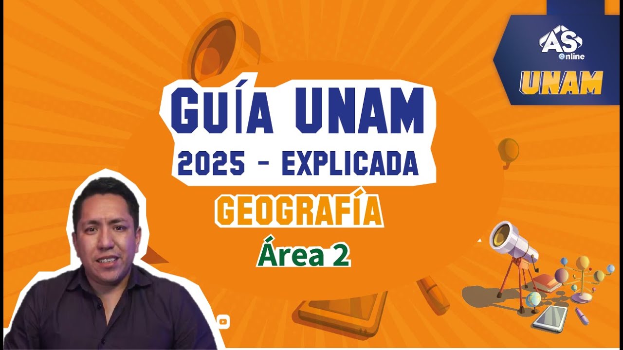 🤯 Toda la GUÍA UNAM 2025 resuelta - Geografía Área 2 🌎⛰️