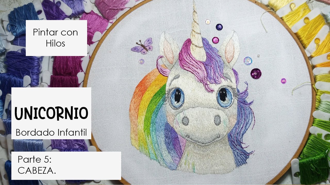 UNICORNIO. Proyecto de bordado infantil borda  unicornio bordado fácil paso a paso PARTE 5