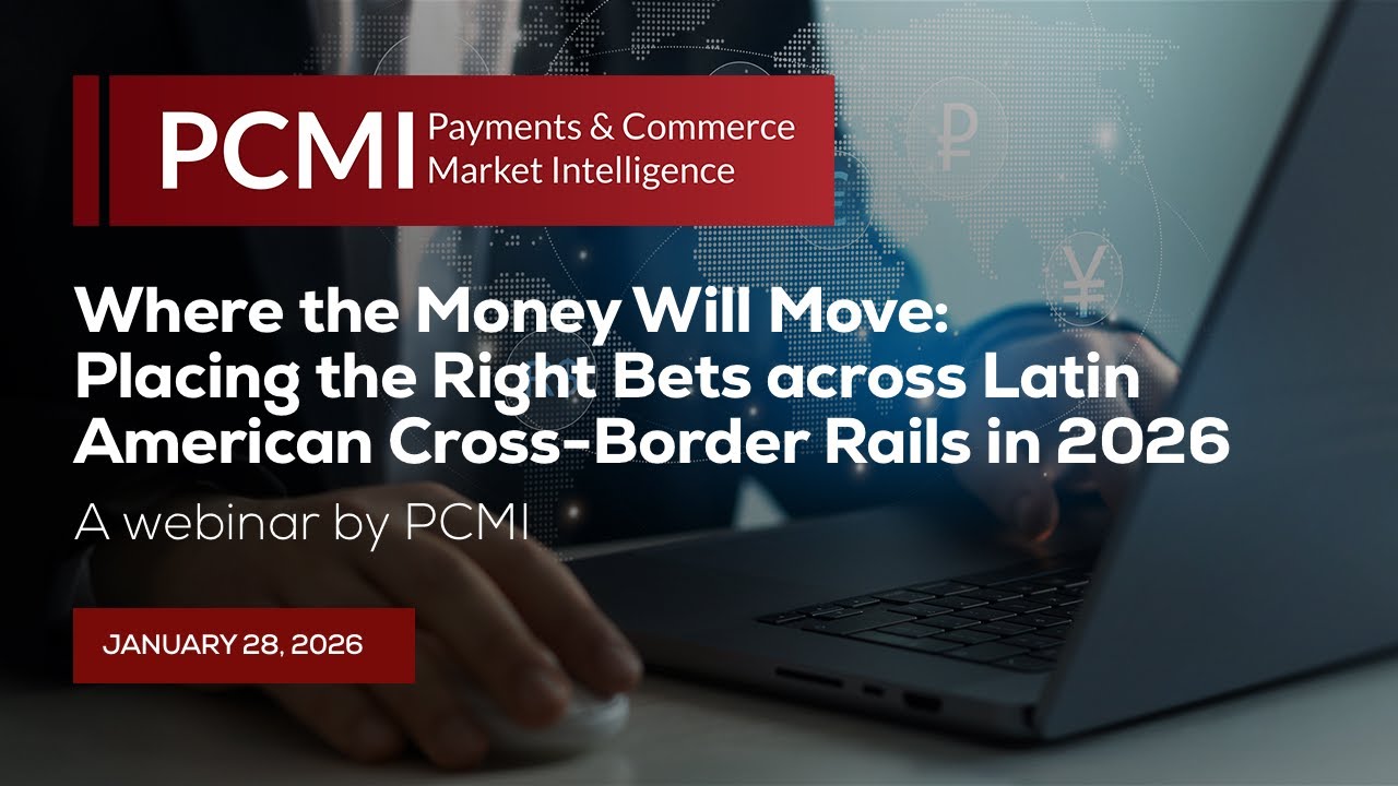 Where Money Will Move: Placing the Right Bets across Latin American Cross-Border Rails in 2026