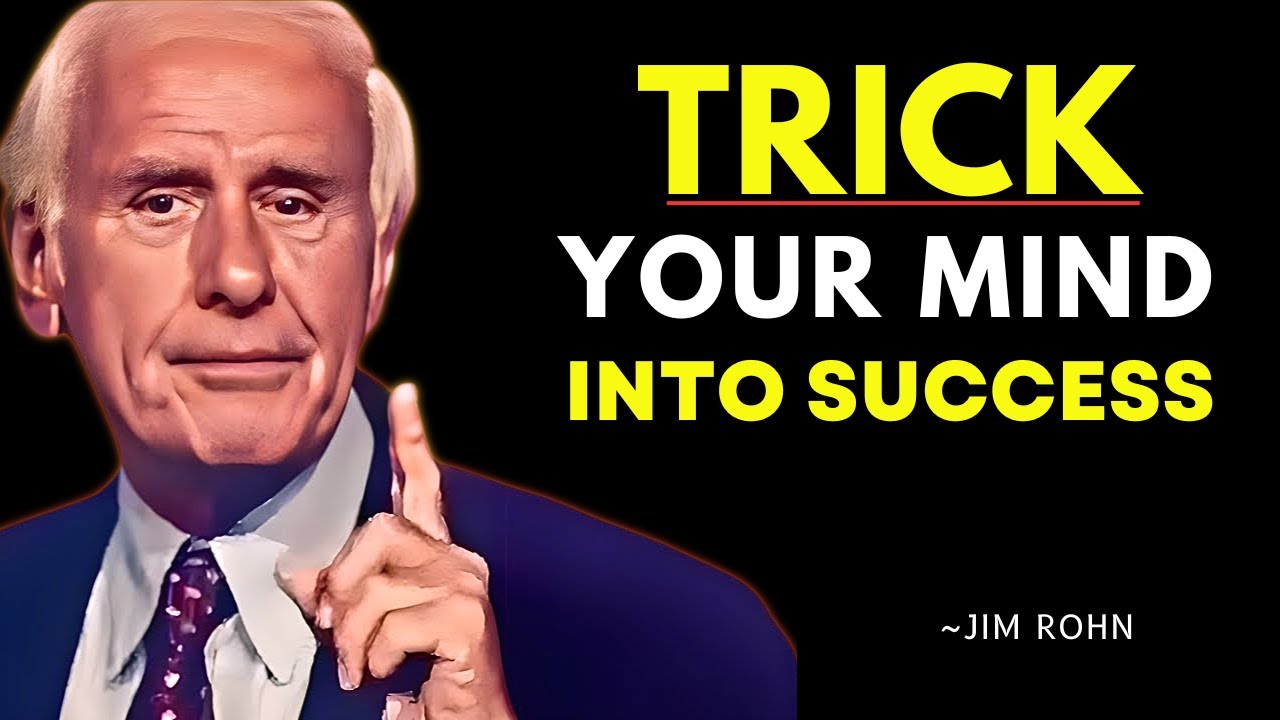 How to Trick Your MIND into Success: Mindset Shift for Wealth | Jim Rohn Motivation