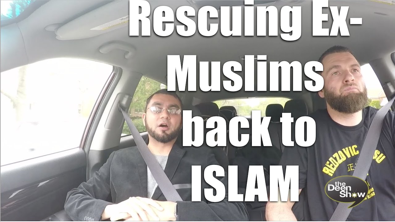 Rescuing Ex-Muslims: Why some Muslims Drop Out of Islam? TheDeenShow #517