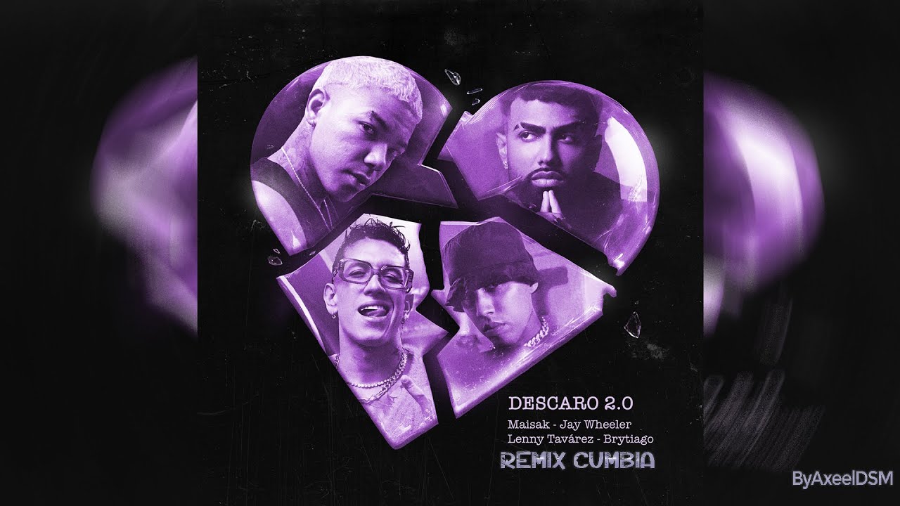 Maisak, Jay Wheeler, Brytiago, Lenny Tav&aacute;rez - Descaro 2.0 | Remix Cumbia