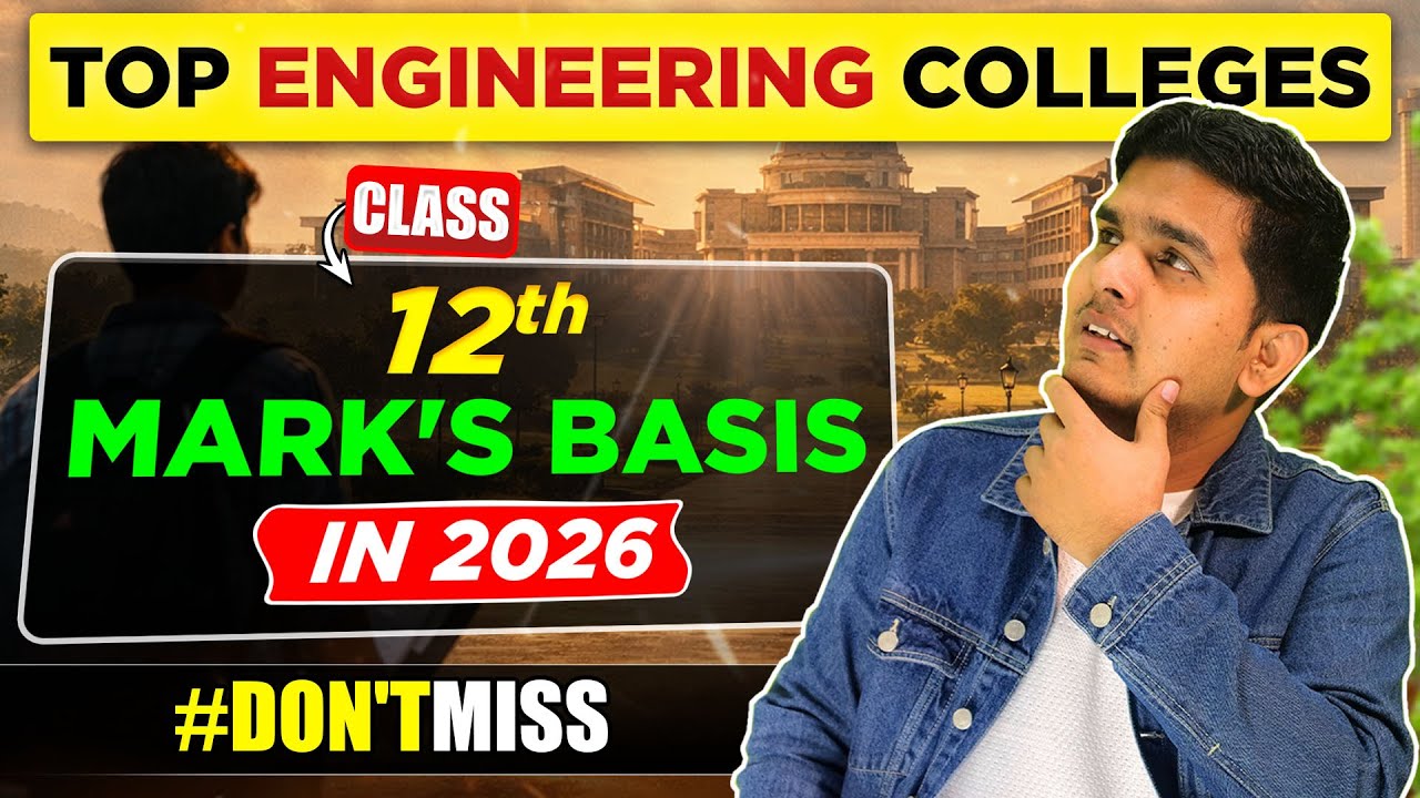 Top 10 Engineering Colleges on 12th Marks Basis | Admission 2026 🔥
