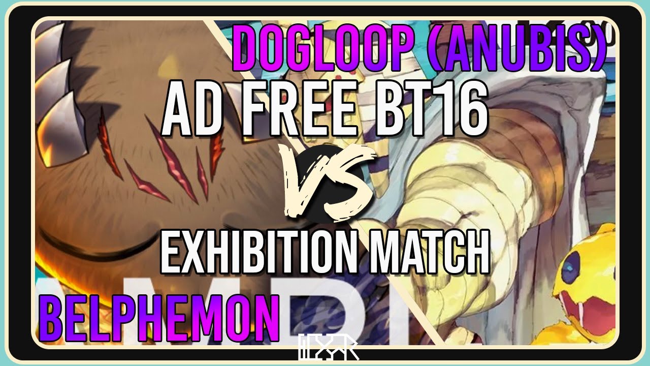 Belphemon vs Dog Loop (Anubismon) [Digimon TCG BT16 Exhibition Match] Match Commentary