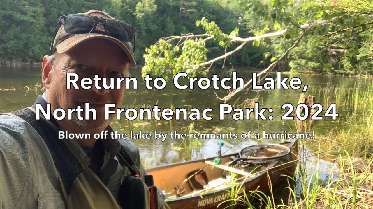 Revisiting Crotch Lake - and a forced early departure