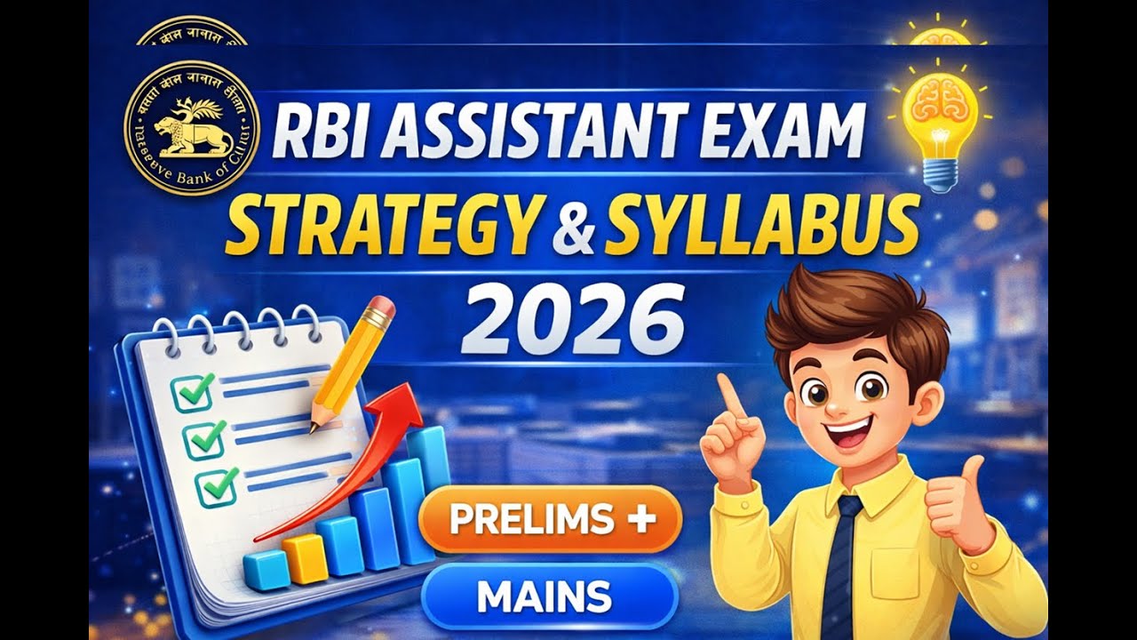 RBI Assistant 2026 Exam Strategy & Syllabus 2026 | How to Crack RBI Assistant in First Attempt